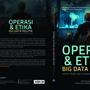 Operasi & Etika Big Data Politik