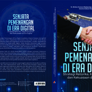 Senjata Pemenangan di Era Digital